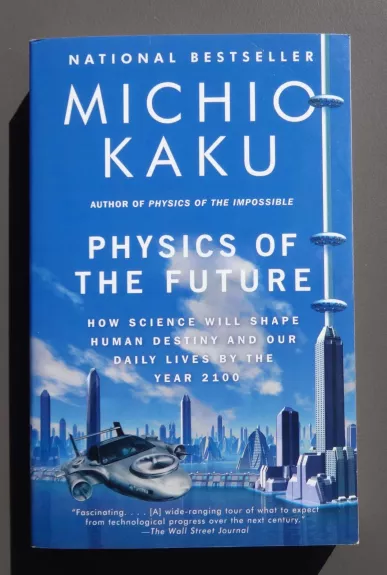 Physics of the future - Michio Kaku, knyga