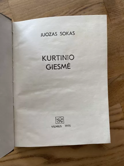 Kurtinio giesmė - Juozas Sokas, knyga 1