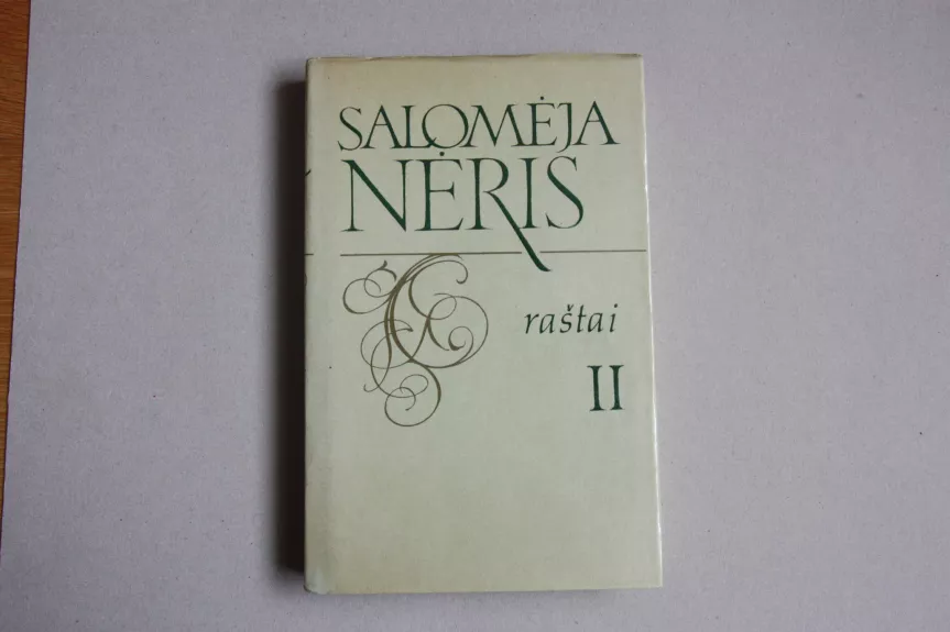 Raštai (II tomas) - Salomėja Nėris, knyga