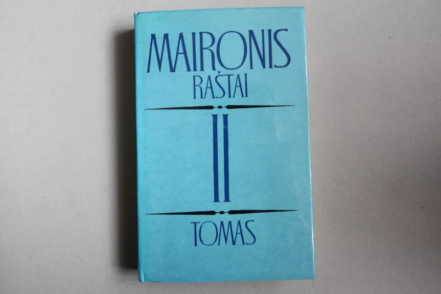 Raštai (II tomas) -  Maironis, knyga