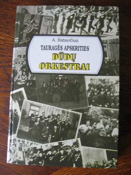 Tauragės apskrities dūdų orkestrai