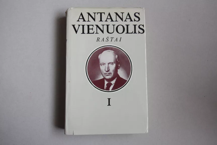 Raštai (I tomas) - Antanas Vienuolis, knyga