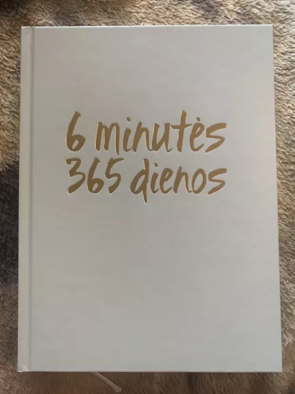 6 minutės 365 dienos - Sandra Krasta, knyga 1