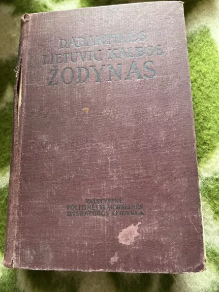 Dabartinės lietuvių kalbos žodynas - J. Balčikonis, knyga