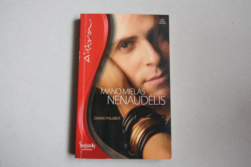 Mano mielas nenaudėlis