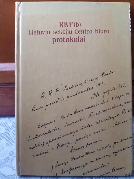 RKP (b) lietuvių sekcijų Centro biuro protokolai - R. Maliukevičius, knyga
