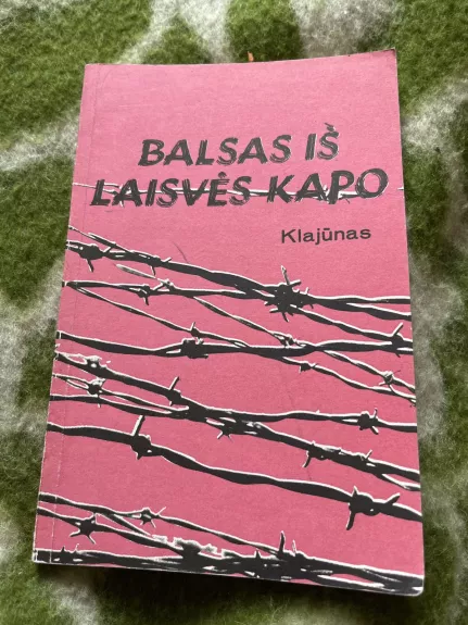 Balsas iš laisvės kapo