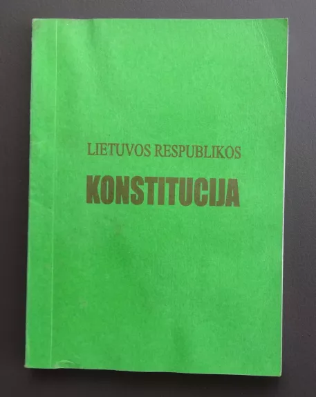 Lietuvos Respublikos Konstitucija