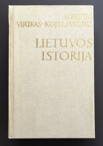 Lietuvos istorija - Albertas Vijūkas-Kojelavičius, knyga