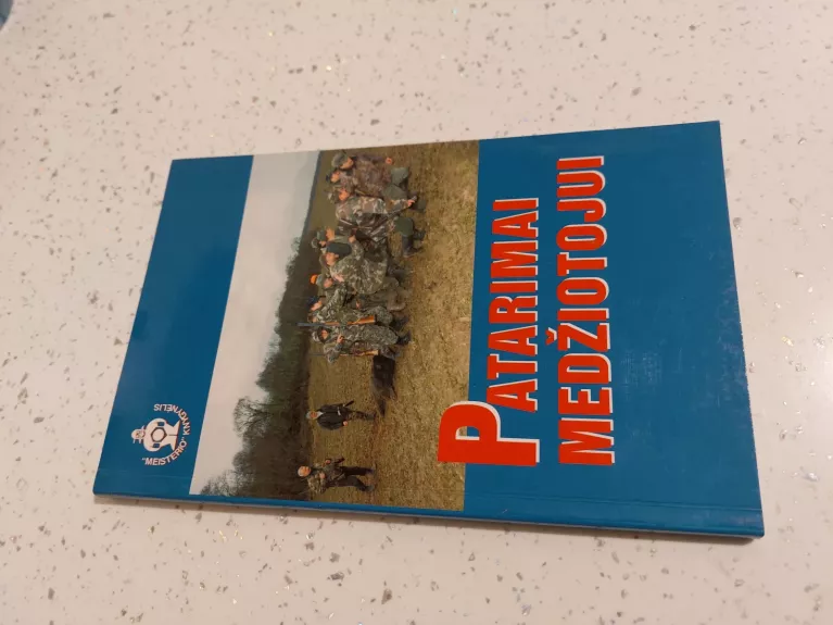 Patarimai medžiotojui