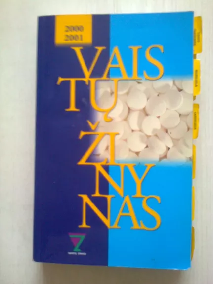 Vaistų žinynas - Autorių Kolektyvas, knyga