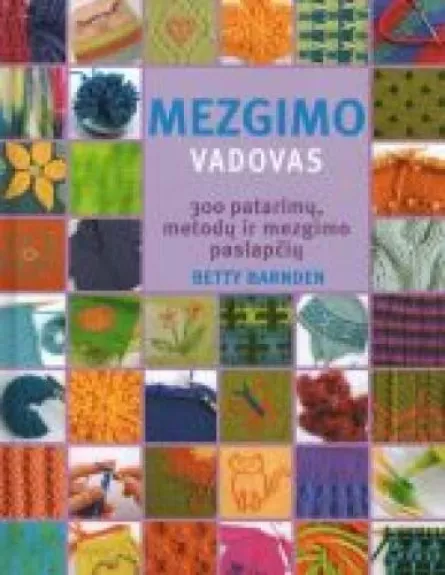 Mezgimo vadovas - Betty Barnden, knyga