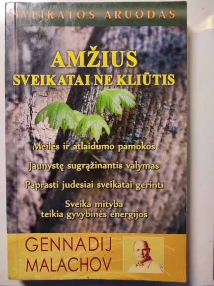 Amžius sveikatai ne kliūtis