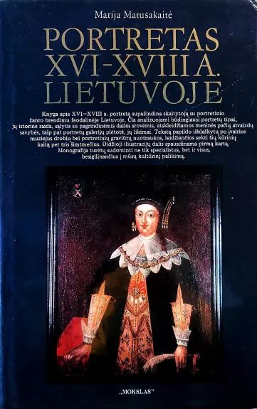 Portretas XVI-XVIII a. Lietuvoje