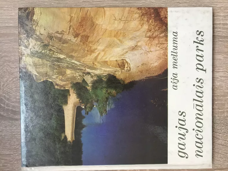 Gaujas nacionalais parks - M. Caune, knyga