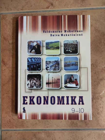 Ekonomika 9-10 kl. - Valdemaras Makutėnas, Daiva  Makutėnienė, knyga
