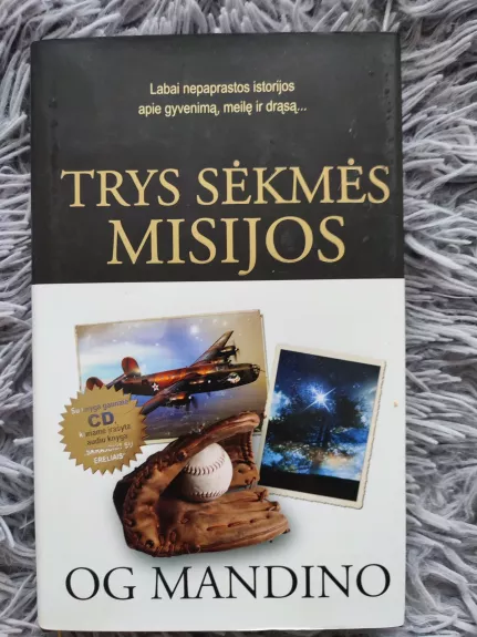 Trys sėkmės misijos