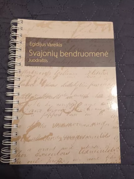 Svajonių bendruomenė. Juodraštis