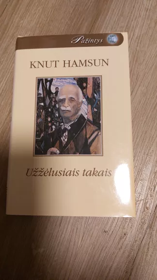 Užžėlusiais takais