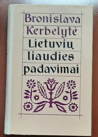 Lietuvių liaudies padavimai - Bronislava Kerbelytė, knyga