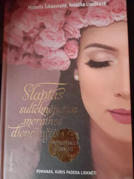 Slaptas sulieknėjusios merginos dienoraštis - Modesta Žukauskaitė, knyga