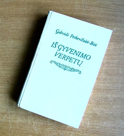 Iš gyvenimo verpetų