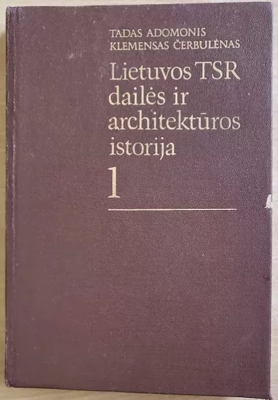 Lietuvos TSR dailės ir architektūros istorija 1