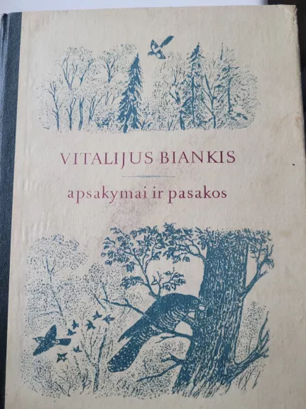 Apsakymai ir pasakos - Vitalijus Biankis, knyga