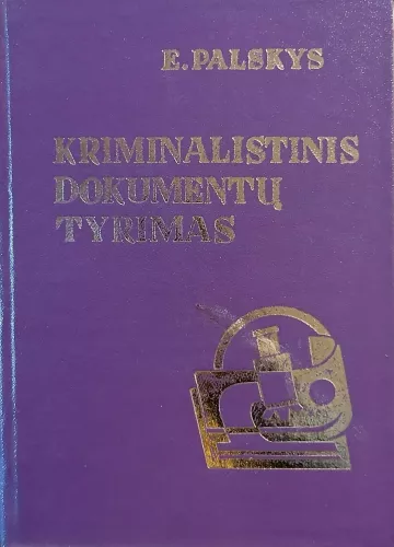 Kriminalistinis dokumentų tyrimas
