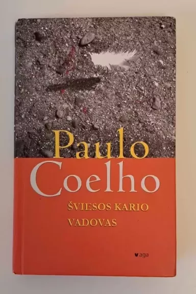 Šviesos kario vadovas - Paulo Coelho, knyga 1