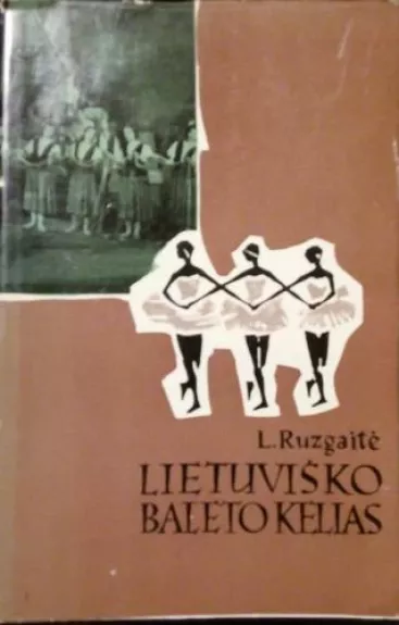 Lietuviško baleto kelias