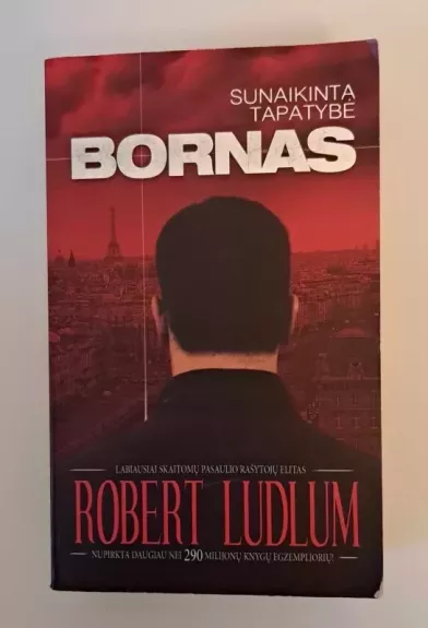 Bornas. Sunaikinta tapatybė - Robert Ludlum, knyga