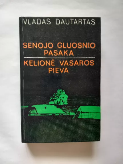 Senojo gluosnio pasaka. Kelionė vasaros pieva