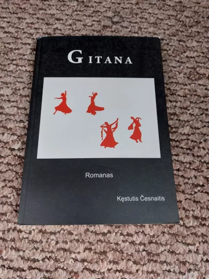 Gitana - Kęstutis Česnaitis, knyga