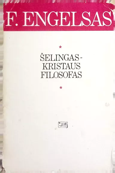 Šelingas - Kristaus filosofas