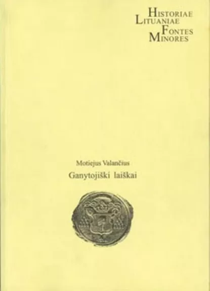 Valančius, Motiejus. Ganytojiški laiškai