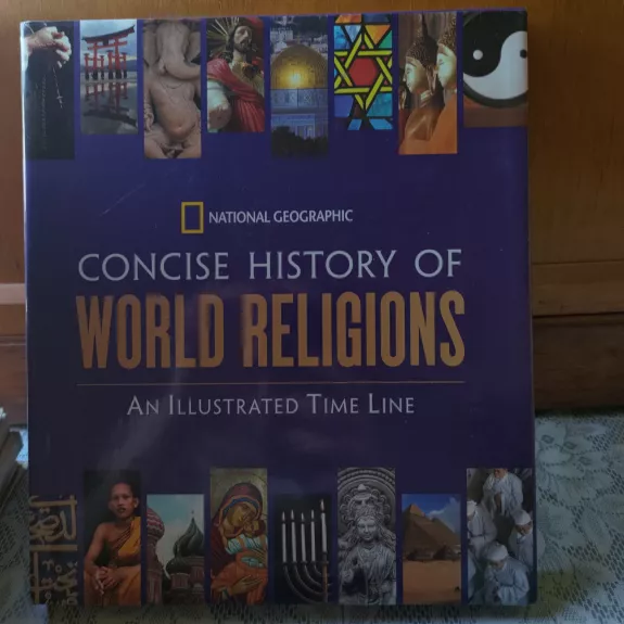 Concise history of World Religions - Autorių Kolektyvas, knyga