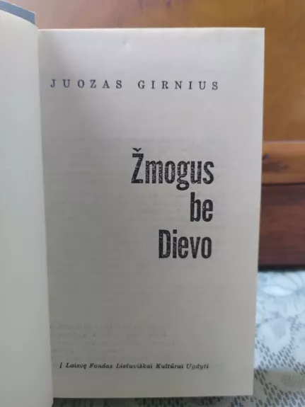 Žmogus be Dievo - Juozas Girnius, knyga