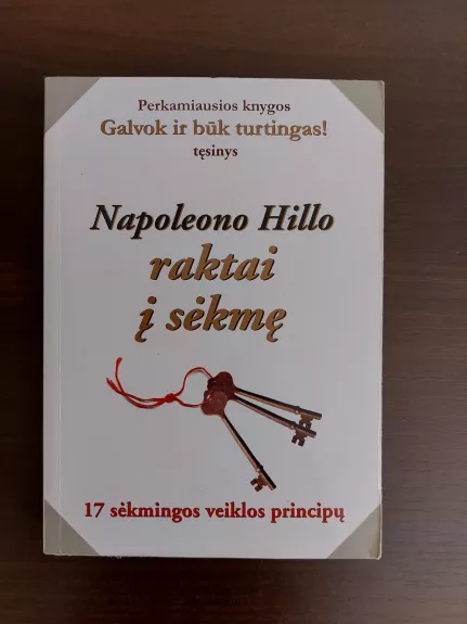 Napoleono Hillo raktai į sėkmę