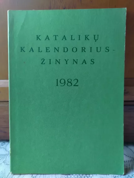 Katalikų kalendorius žinynas 1982