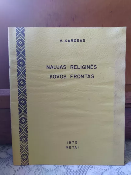 Naujas religinės kovos frontas