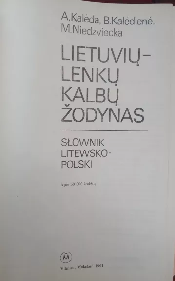 Lietuvių lenkų kalbų žodynas - A. Kalėda, knyga 1