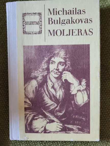 Moljeras - Michailas Bulgakovas, knyga