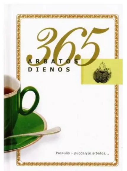 365 arbatos dienos - Janina Ančerienė, knyga