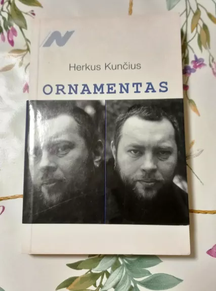 Ornamentas - Herkus Kunčius, knyga
