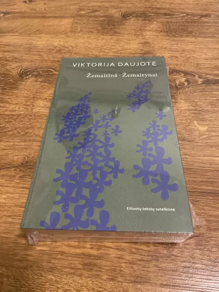 Žemaitīnā. Žemaitynai Viktorija Daujotytė, knyga