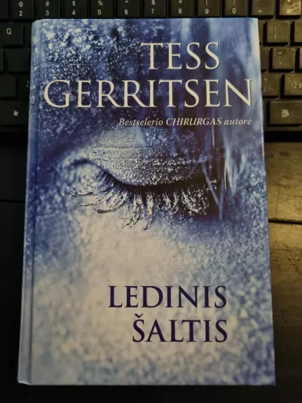 Ledinis šaltis - Tess Gerritsen, knyga