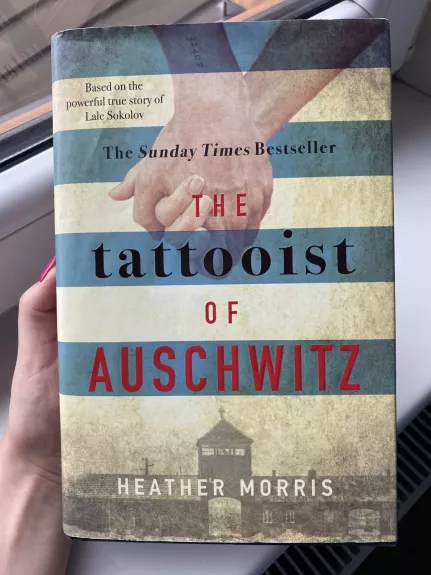 The Tattooist of Auschwitz - Heather Morris, knyga 1