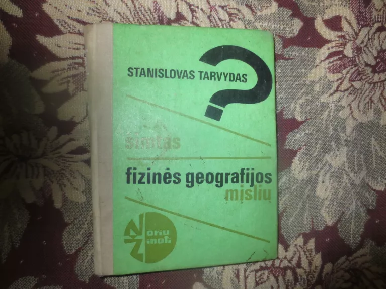 Šimtas fizinės geografijos mįslių - Stanislovas Tarvydas, knyga