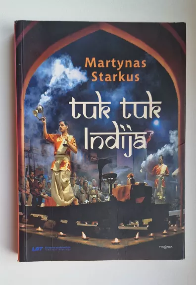 Tuk Tuk Indija - Martynas Starkus, knyga